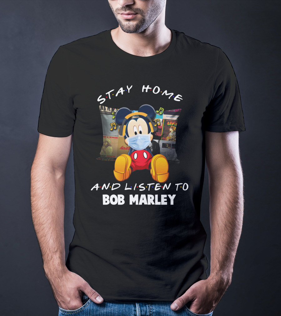 Stay Home And Listen To Bob Marley Mickey Mouse Masked Headphones T-Shirt