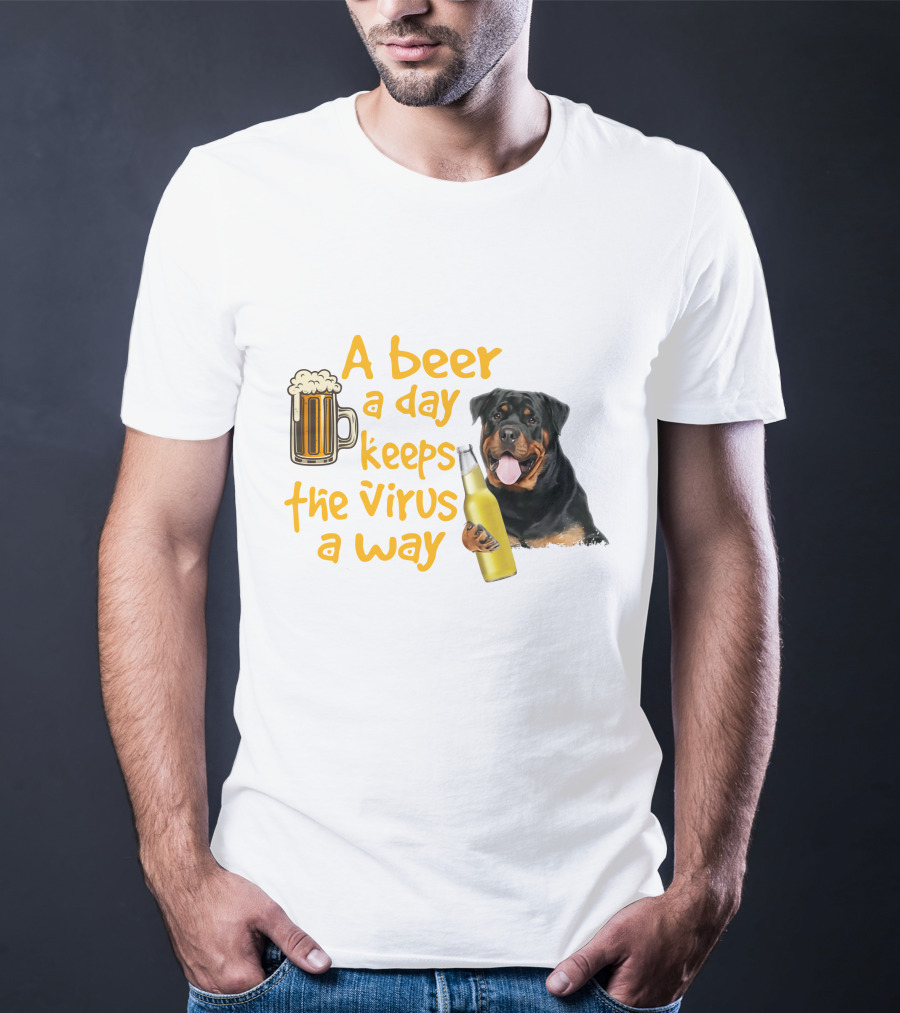 A Beer A Day Keeps The Virus Away With Rottweiler Holding Beer Bottle T-Shirt