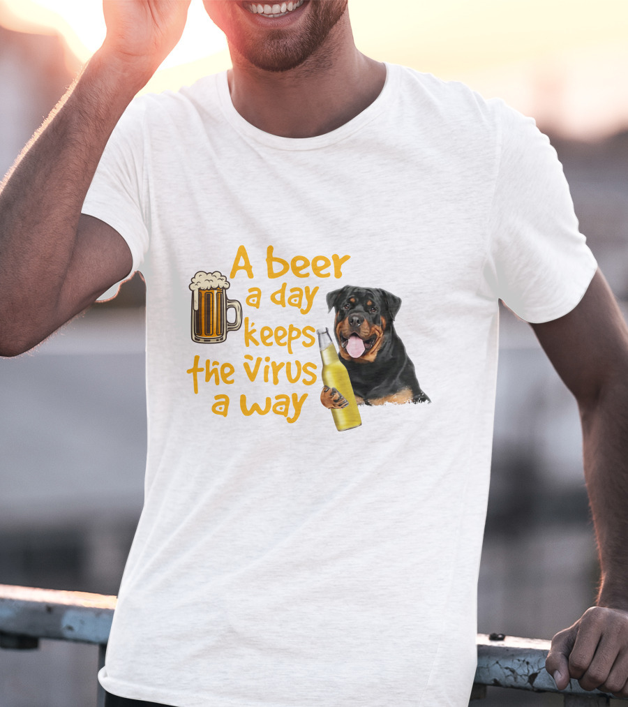 A Beer A Day Keeps The Virus Away With Rottweiler Holding Beer Bottle T-Shirt