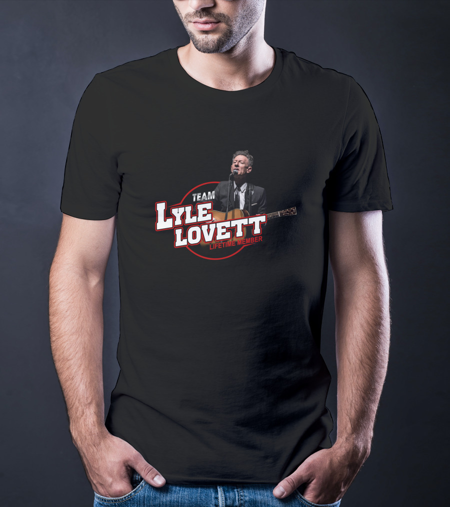 Team Lyle Lovett Lifetime Member T-Shirt