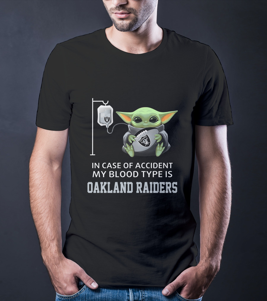 In Case Of Accident My Blood Type Is Oakland Raiders Baby Yoda Grogu T-Shirt