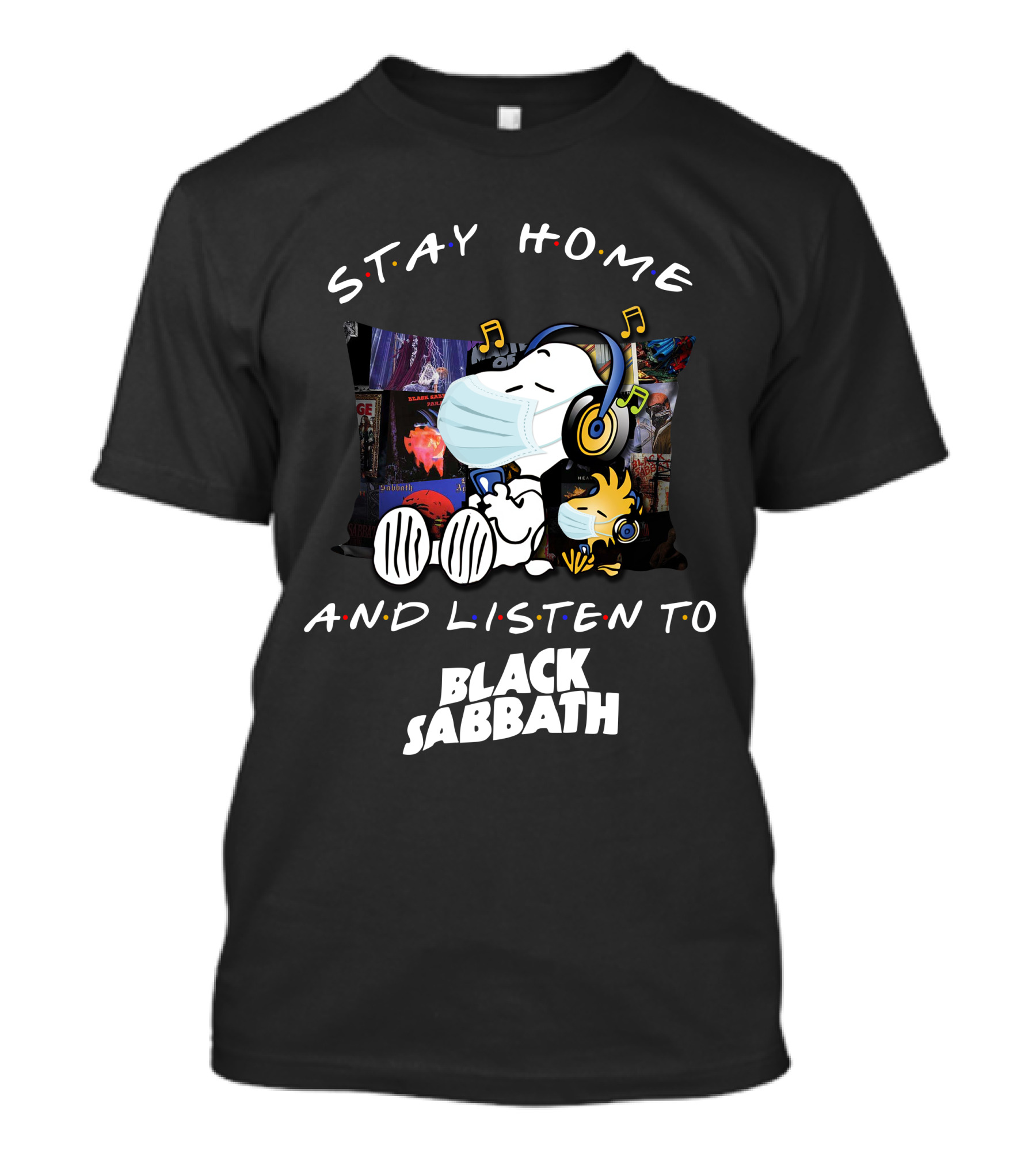 Stay Home And Listen To Black Sabbath Snoopy Woodstock Headphones T-Shirt