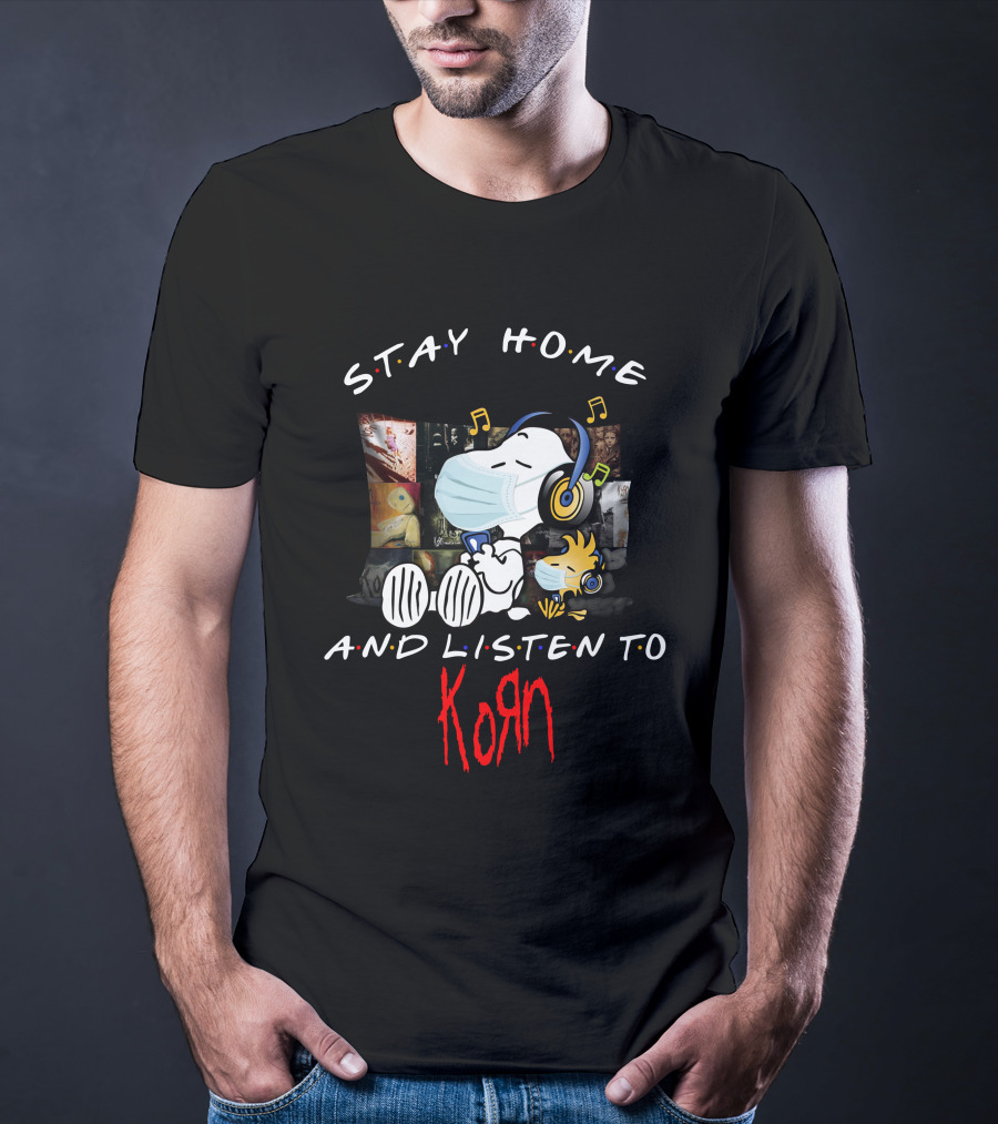 Stay Home And Listen To Korn Snoopy Pillow Mask Music T-Shirt