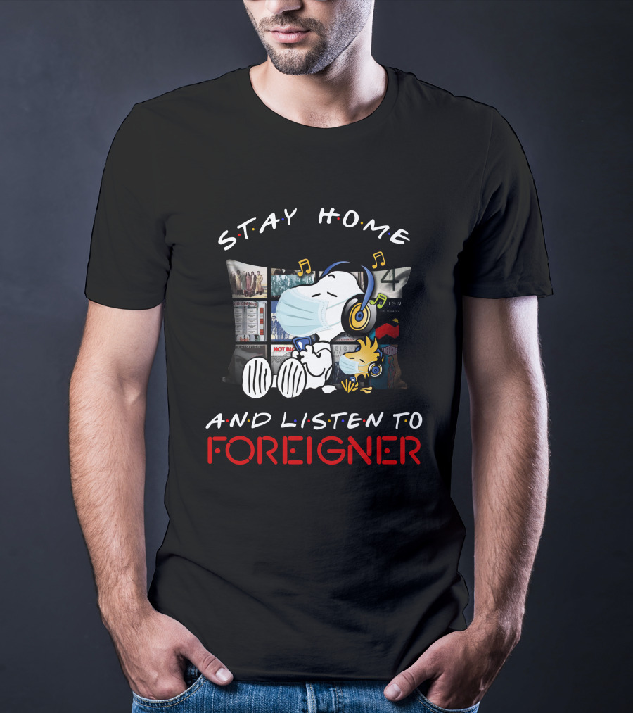 Stay Home And Listen To Foreigner Snoopy Music Headphones T-Shirt