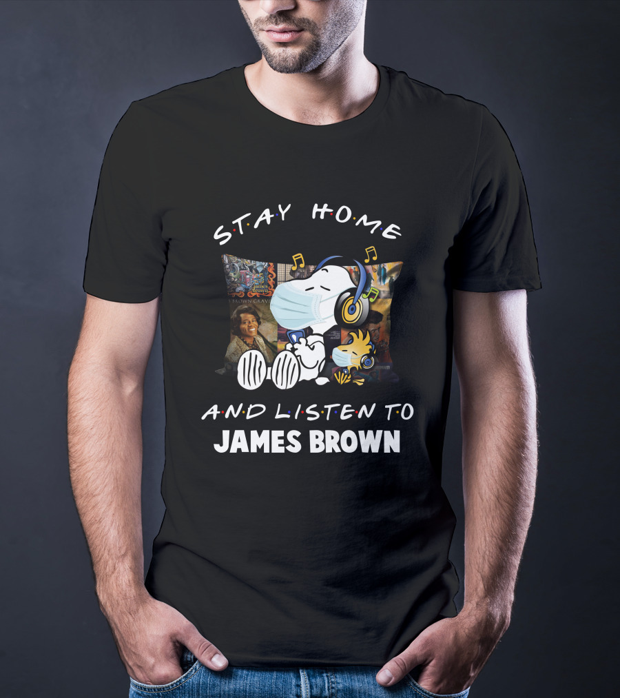Stay Home And Listen To James Brown Snoopy Relaxing With Headphones T-Shirt