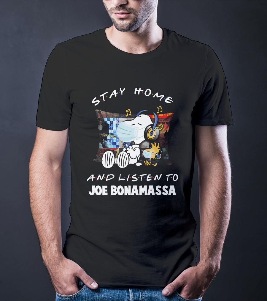 Stay Home And Listen To Joe Bonamassa Snoopy Wearing Headphones T-Shirt