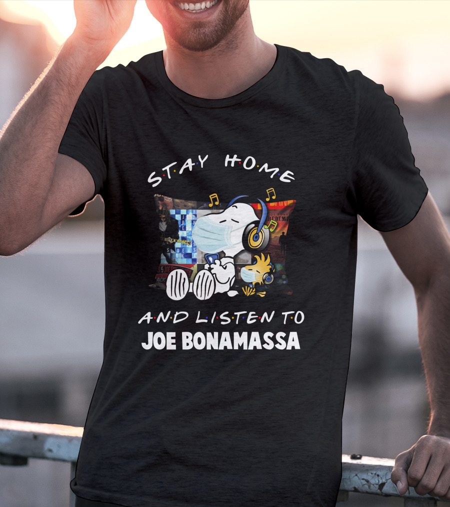 Stay Home And Listen To Joe Bonamassa Snoopy Wearing Headphones T-Shirt