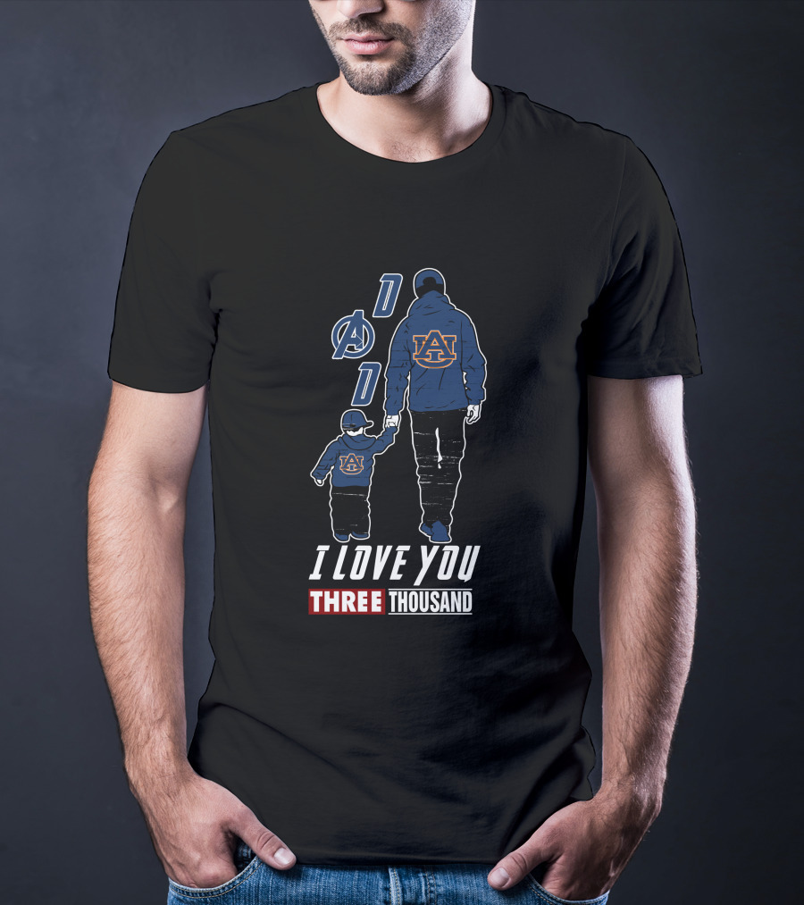 Auburn Tigers Dad I Love You Three Thousand T-Shirt
