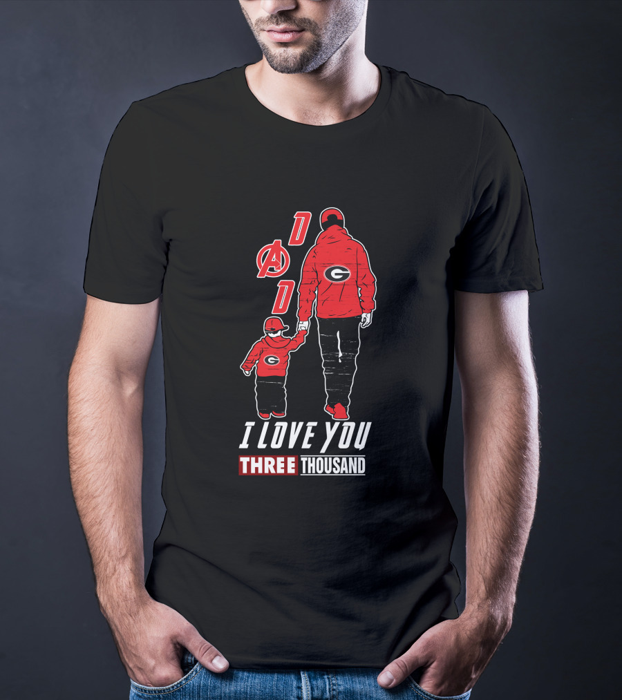 I Love You Three Thousand Dad Georgia Bulldogs Avengers T-Shirt