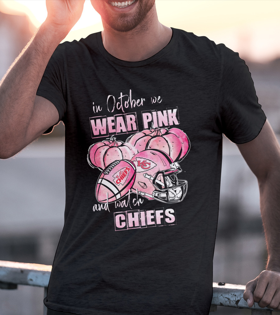 Kansas City Chiefs In October We Wear Pink And Watch Chiefs Football Helmet Pumpkins T-Shirt