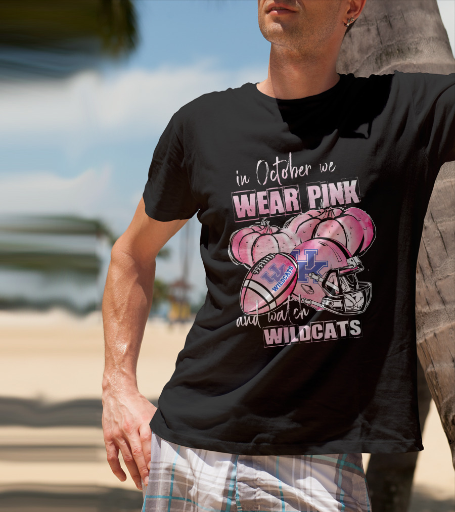 In October We Wear Pink And Watch Wildcats Kentucky Wildcats 509Ncaa L1Mth Football Helmet Pumpkins T-Shirt