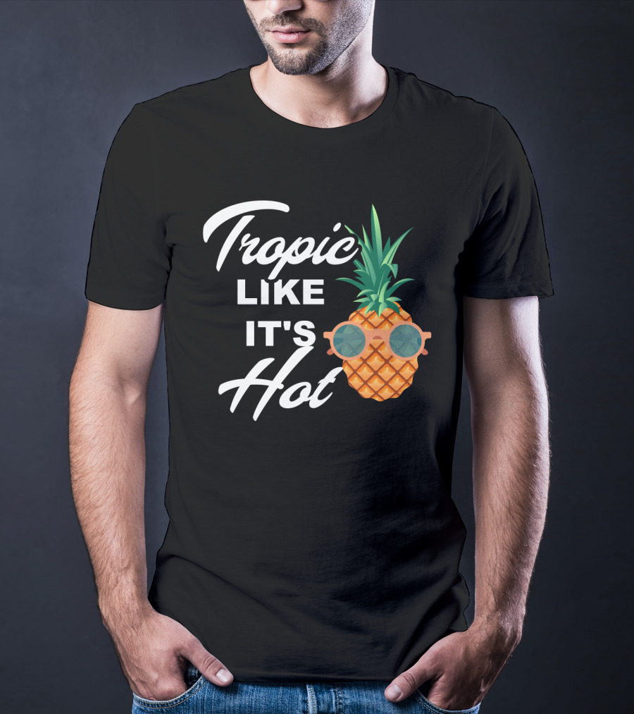 Tropic Like It's Hot Cool Vintage Pineapple T-Shirt