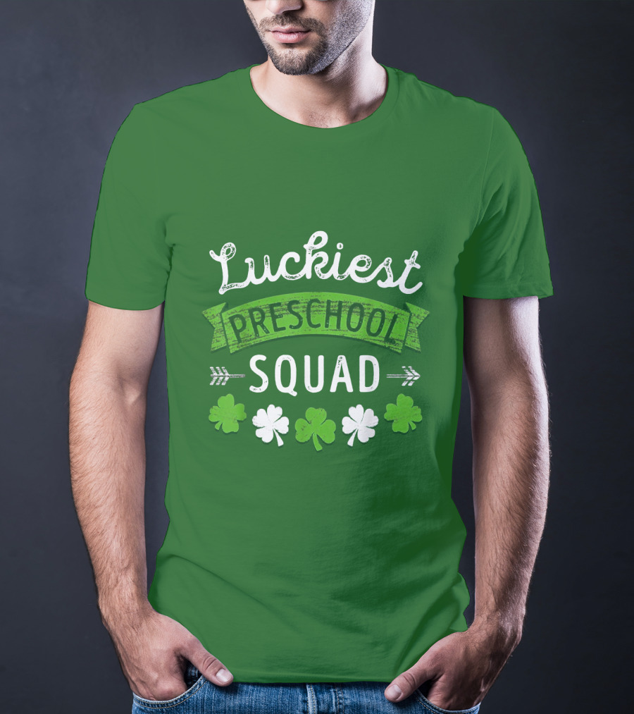 Luckiest Preschool Squad St Patricks Day Shamrocks T-Shirt