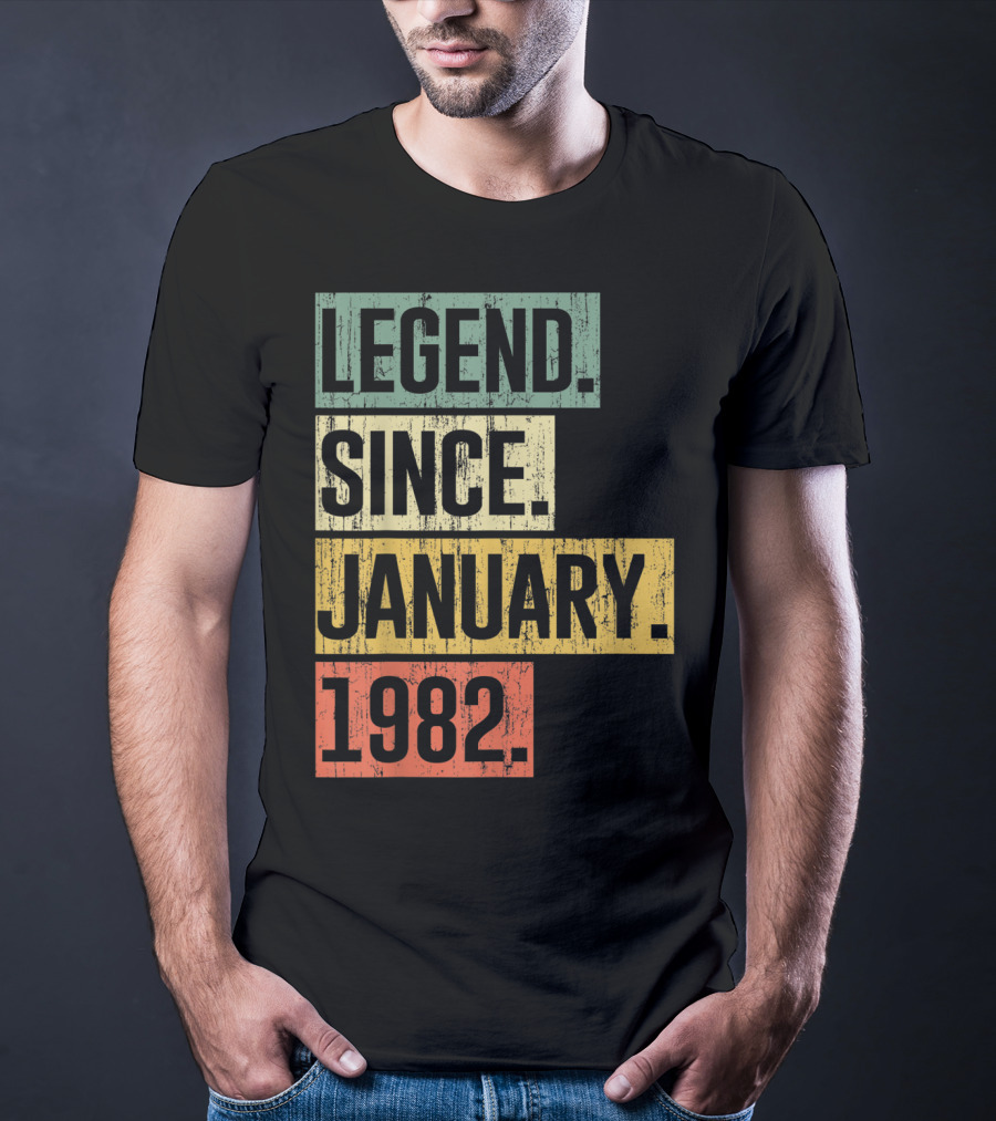 Legend Since January 1982 T-Shirt