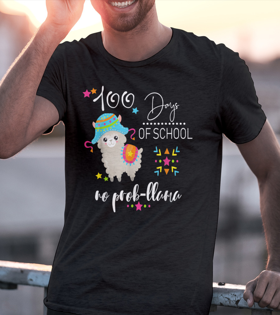 100 Days Of School No Prob-llama T-Shirt