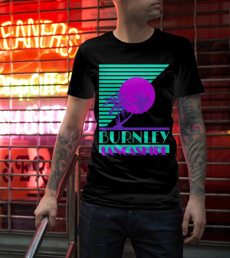 Burnley Lancashire 80s Style Retro Palm Trees And Sunset T-Shirt