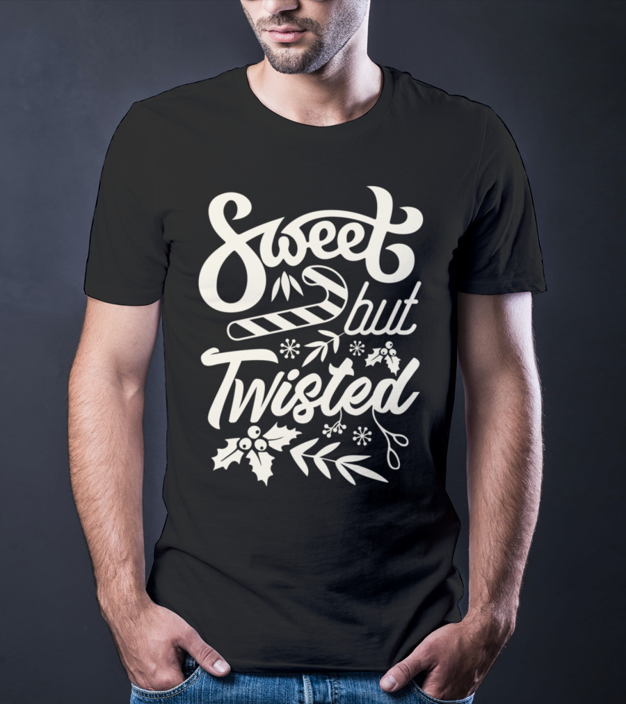 Sweet But Twisted Funny Christmas Party Candy Cane And Holly T-Shirt