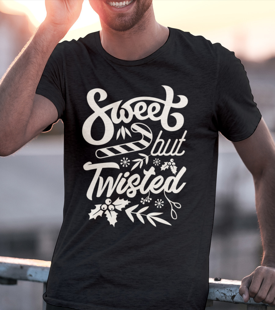 Sweet But Twisted Funny Christmas Party Candy Cane And Holly T-Shirt
