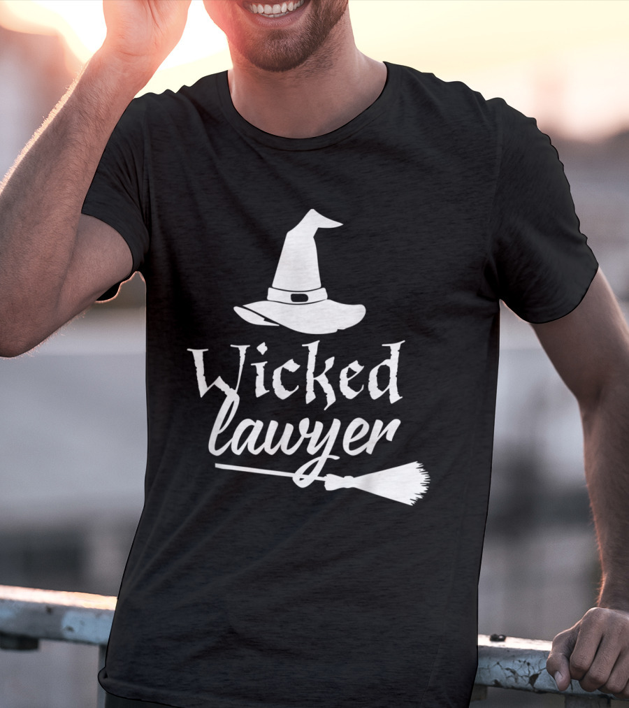 Wicked Lawyer Witch Hat Broomstick Halloween Lawyer T-Shirt