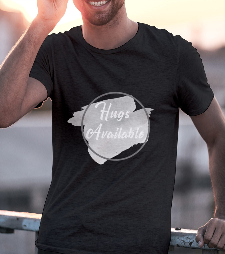 Hugs Available Watercolor Brushstroke Circle T-Shirt