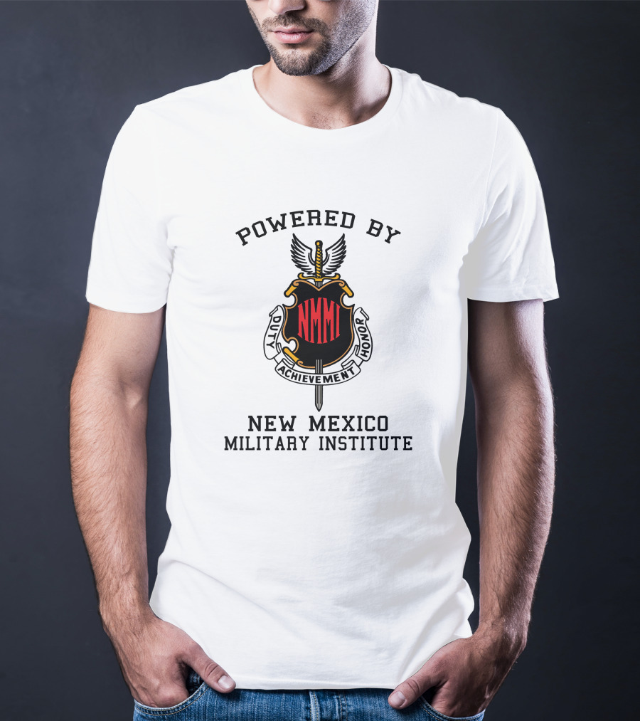 Powered By New Mexico Military Institute Duty Achievement Honor T-Shirt