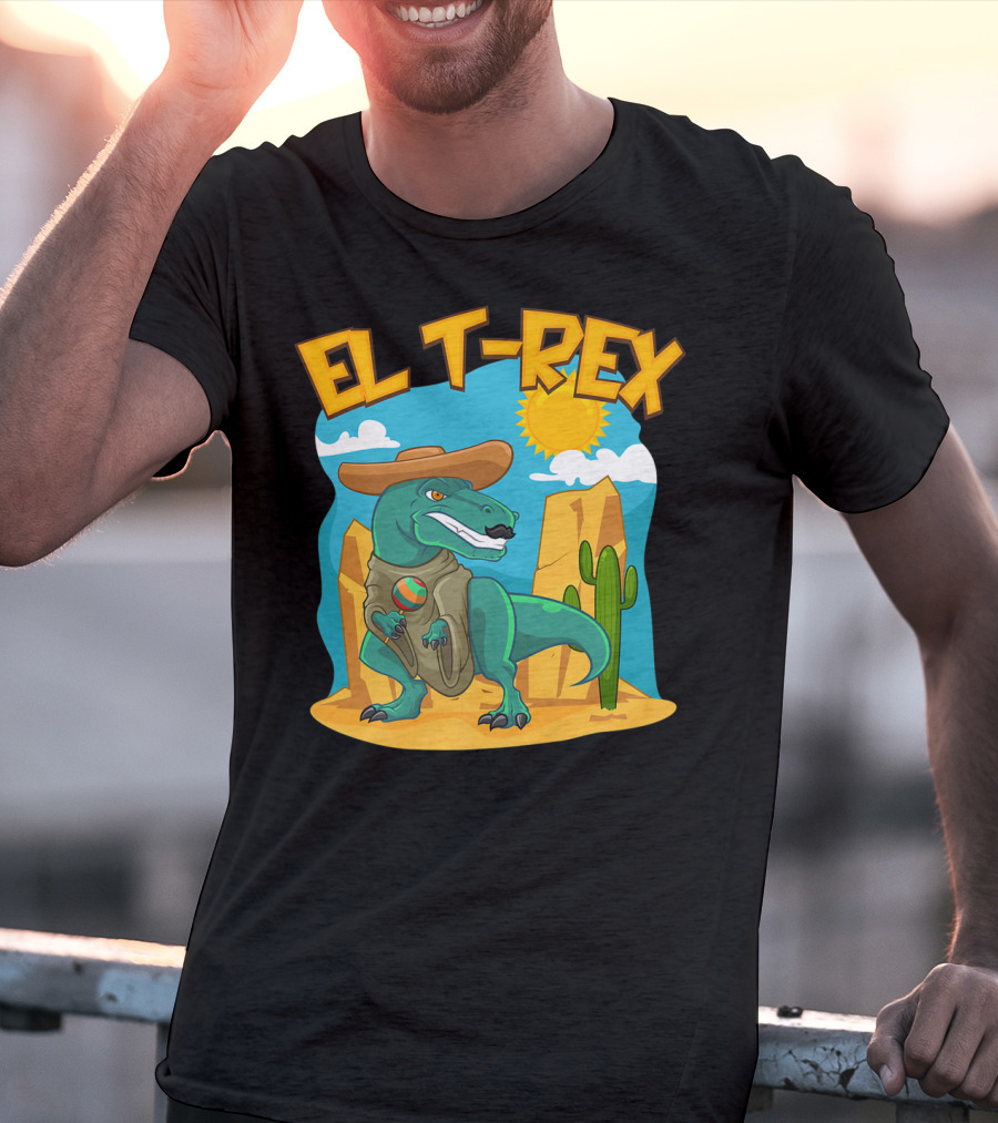 EL T-REX Mexican Dinosaur Cinco De Mayo Cactus Desert Sun Sombrero T-Shirt