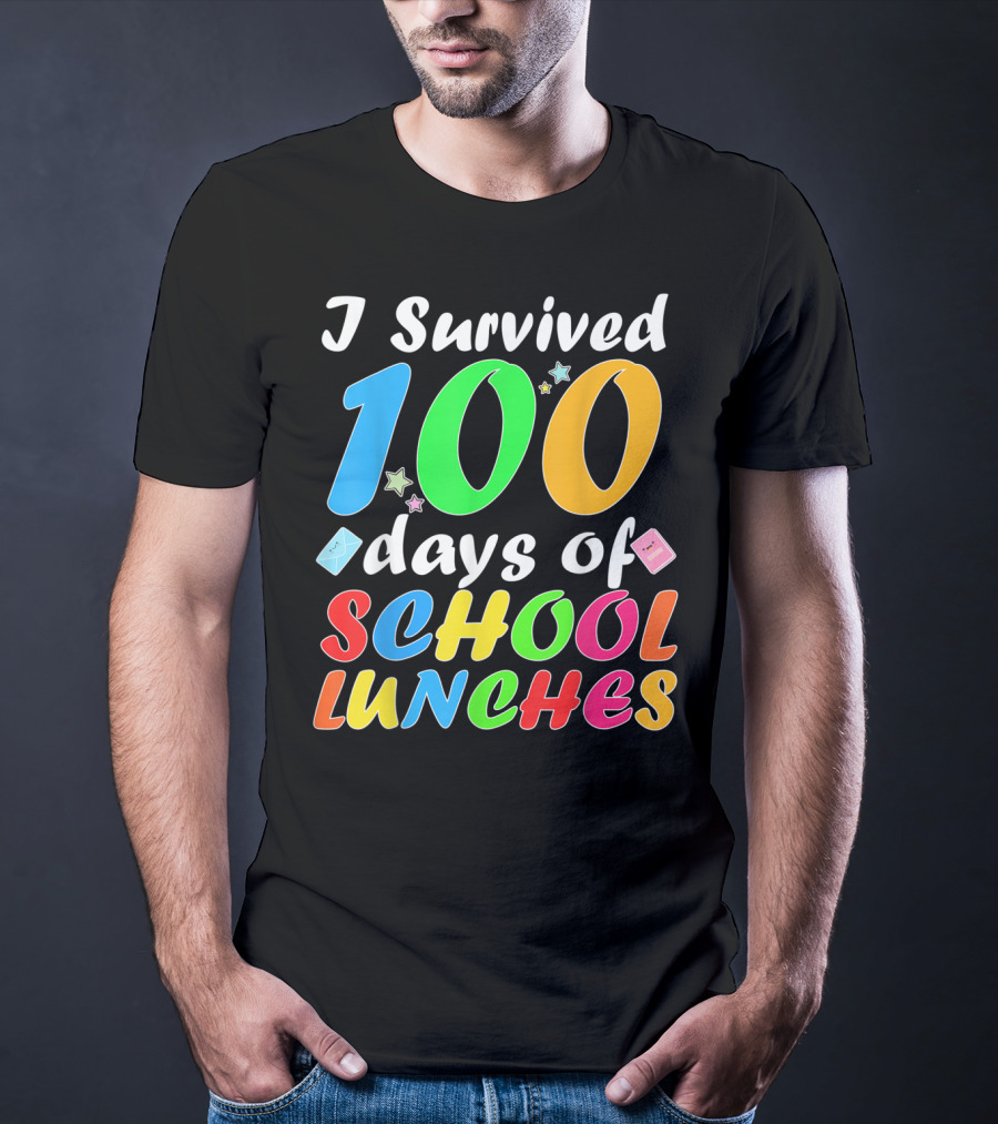 I Survived 100 Days Of School Lunches Colorful Stars And Playful Faces T-Shirt