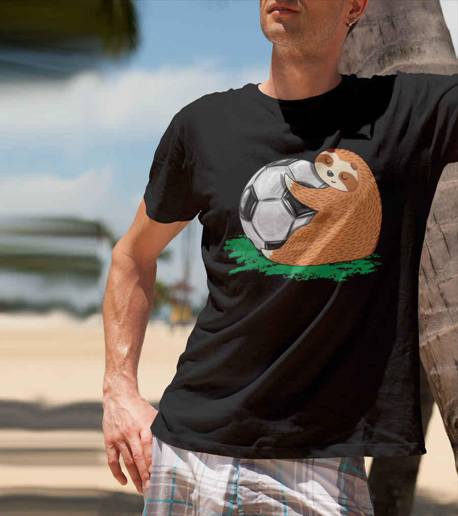 Lazy Sloth Soccer Lover Team Ball Sport Hugging Giant Soccer Ball T-Shirt