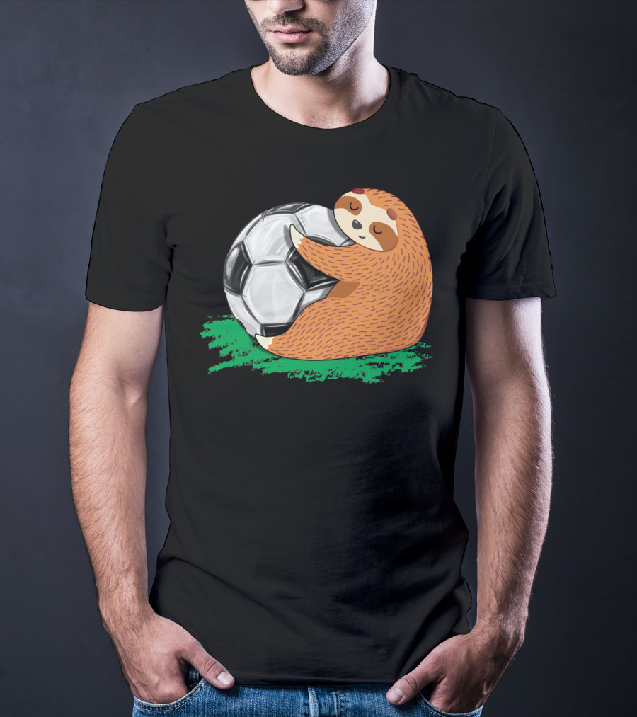 Lazy Sloth Soccer Lover Team Ball Sport Hugging Giant Soccer Ball T-Shirt
