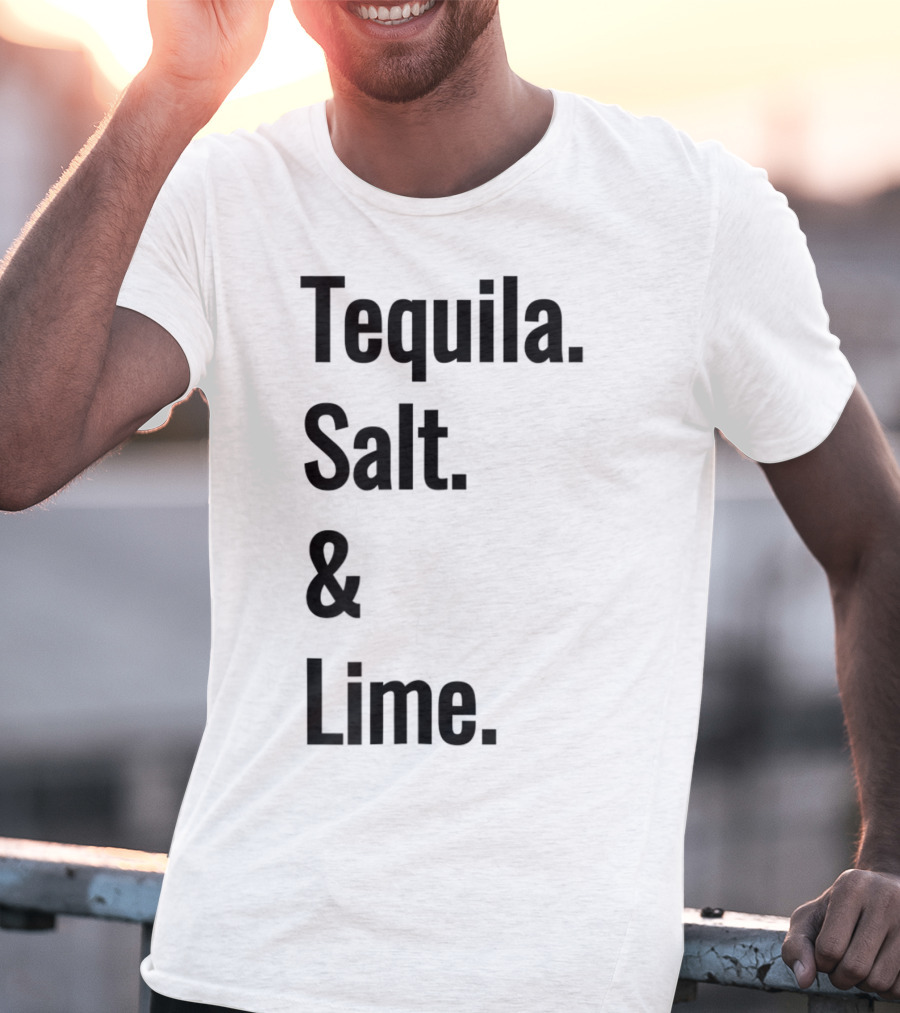 Tequila Salt And Lime Mexican Fiesta Outfit Drinker T-Shirt