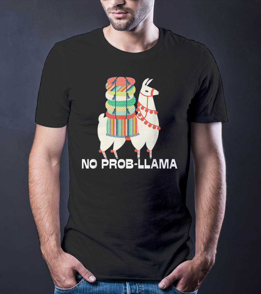 No Prob Llama Cute Llama Alpaca Lover T-Shirt