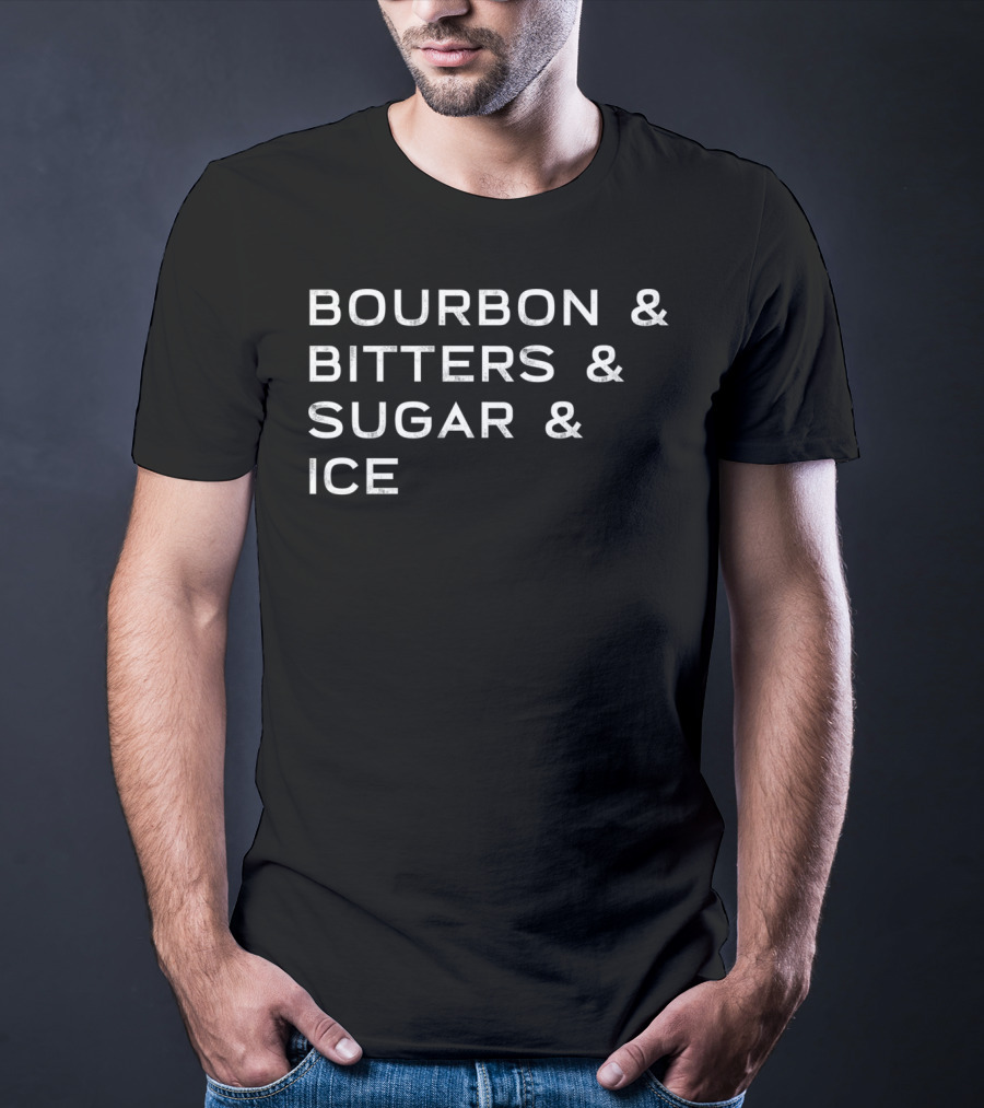 Bourbon Bitters Sugar Ice Ingredient List Old Fashioned T-Shirt