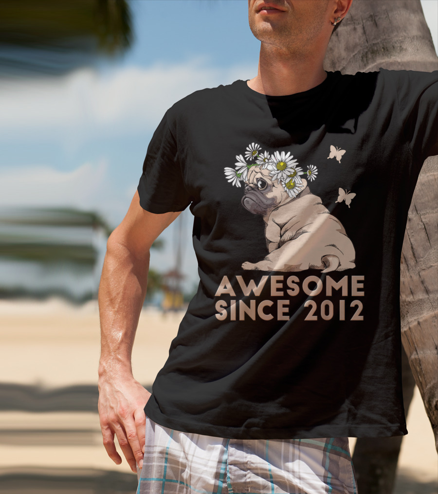 Awesome 8th Bday Puppy Pug Dog Since 2012 T-Shirt