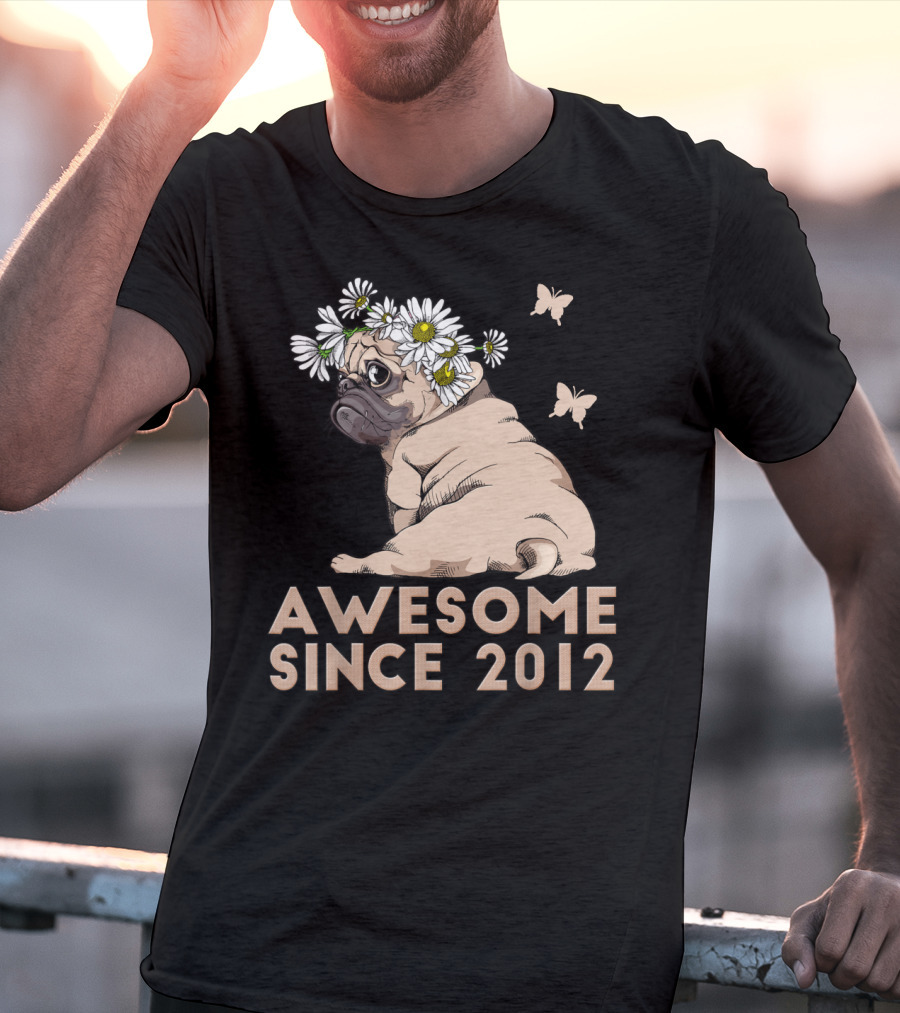 Awesome 8th Bday Puppy Pug Dog Since 2012 T-Shirt