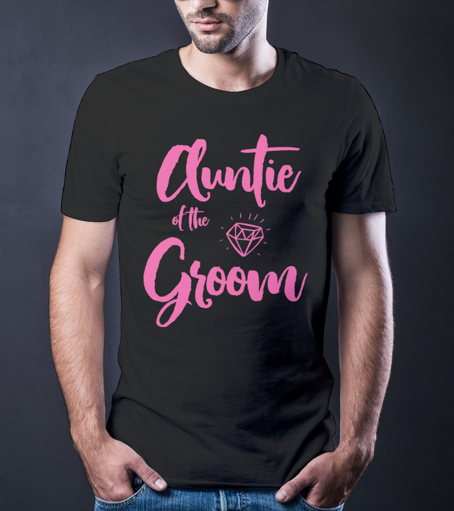 Auntie Of The Groom Pink Diamond Bridal Party T-Shirt