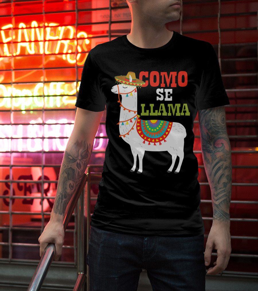 Como Se Llama Funny Mexican Llama Cinco De Mayo T-Shirt