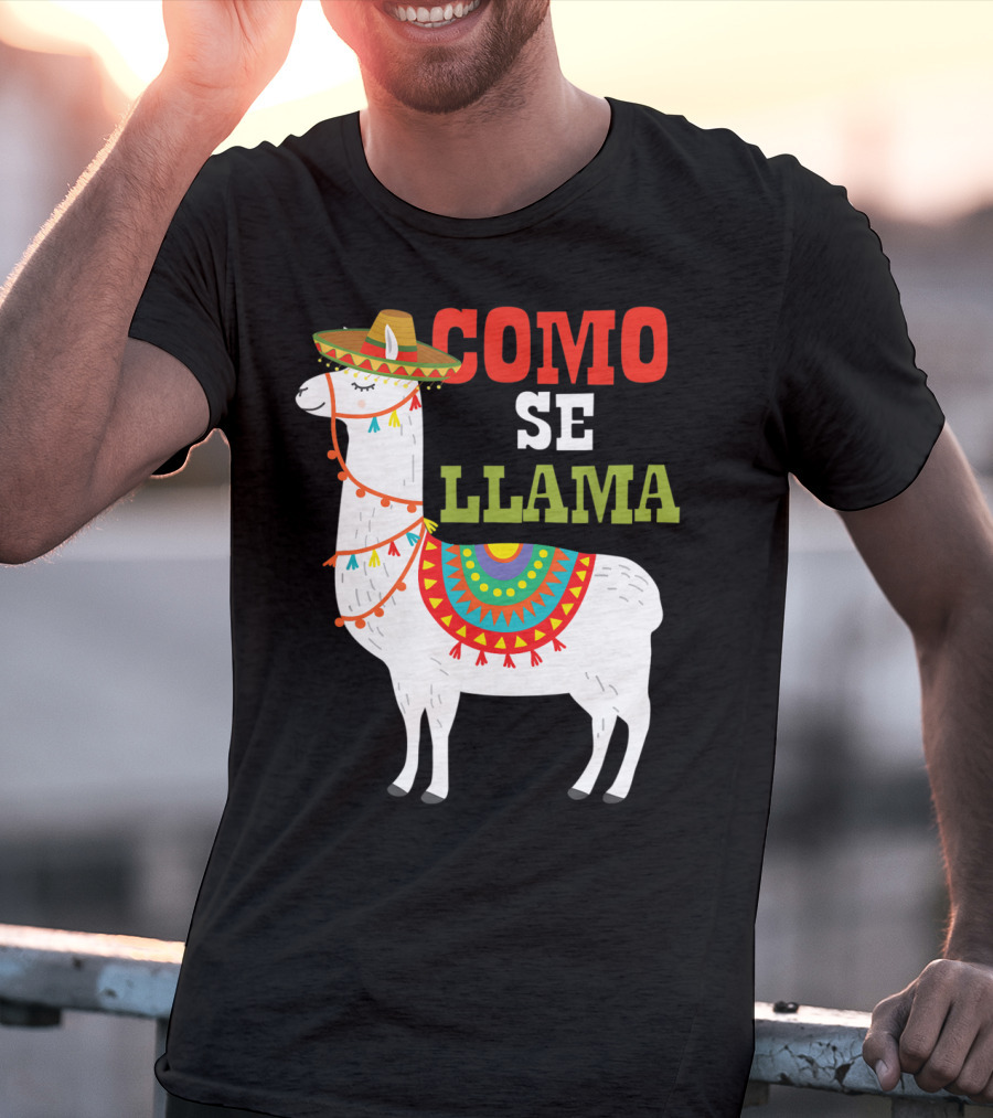 Como Se Llama Funny Mexican Llama Cinco De Mayo T-Shirt