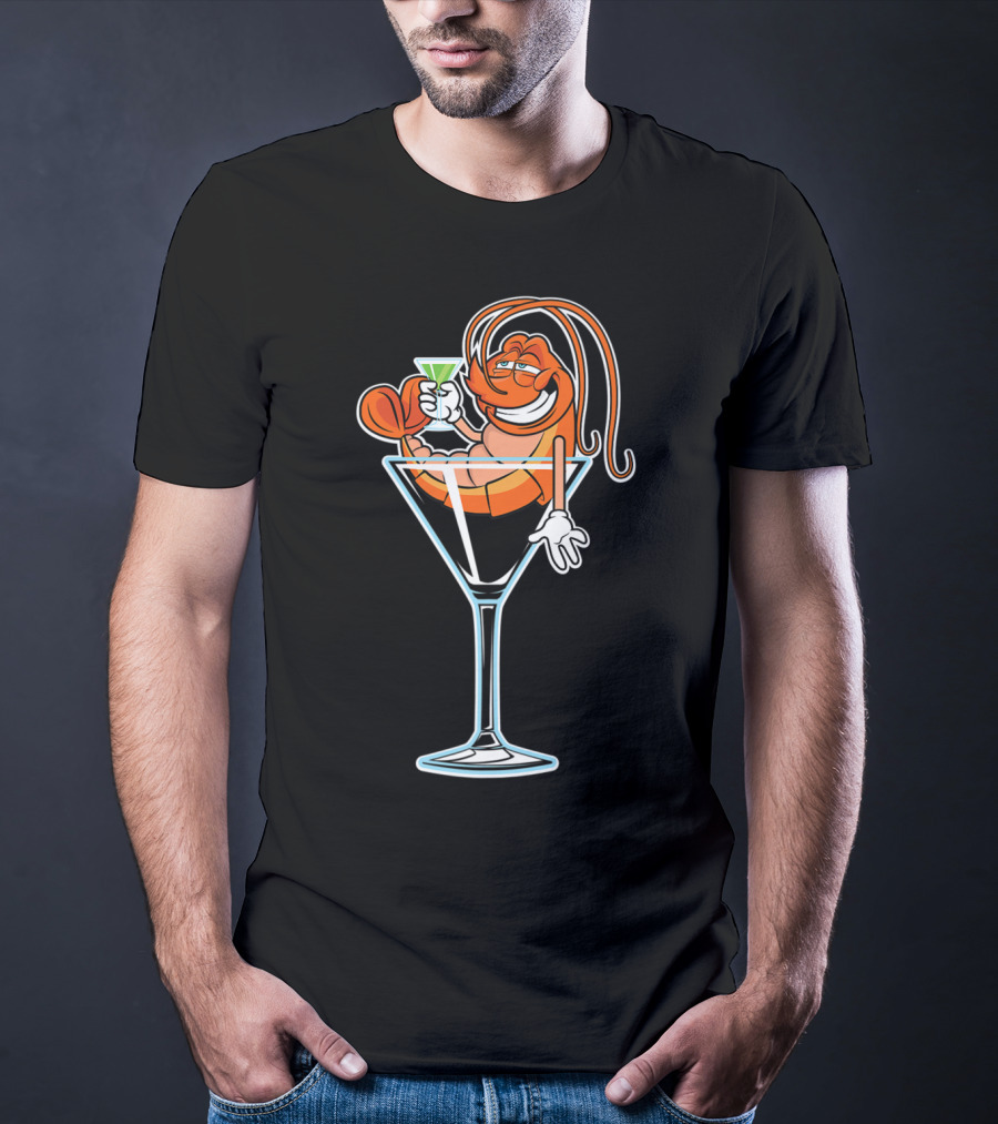 Drunk Shrimp Relaxing In Martini Glass With Cocktail Drink T-Shirt