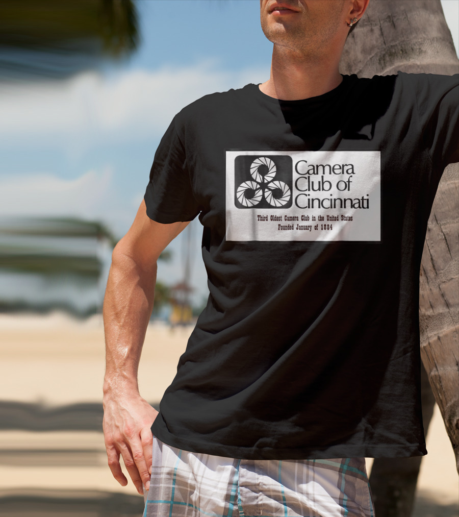 Camera Club Of Cincinnati Third Oldest Camera Club In The United States Founded January Of 1884 T-Shirt