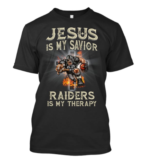 Jesus Is My Savior Raiders Is My Therapy T-Shirt