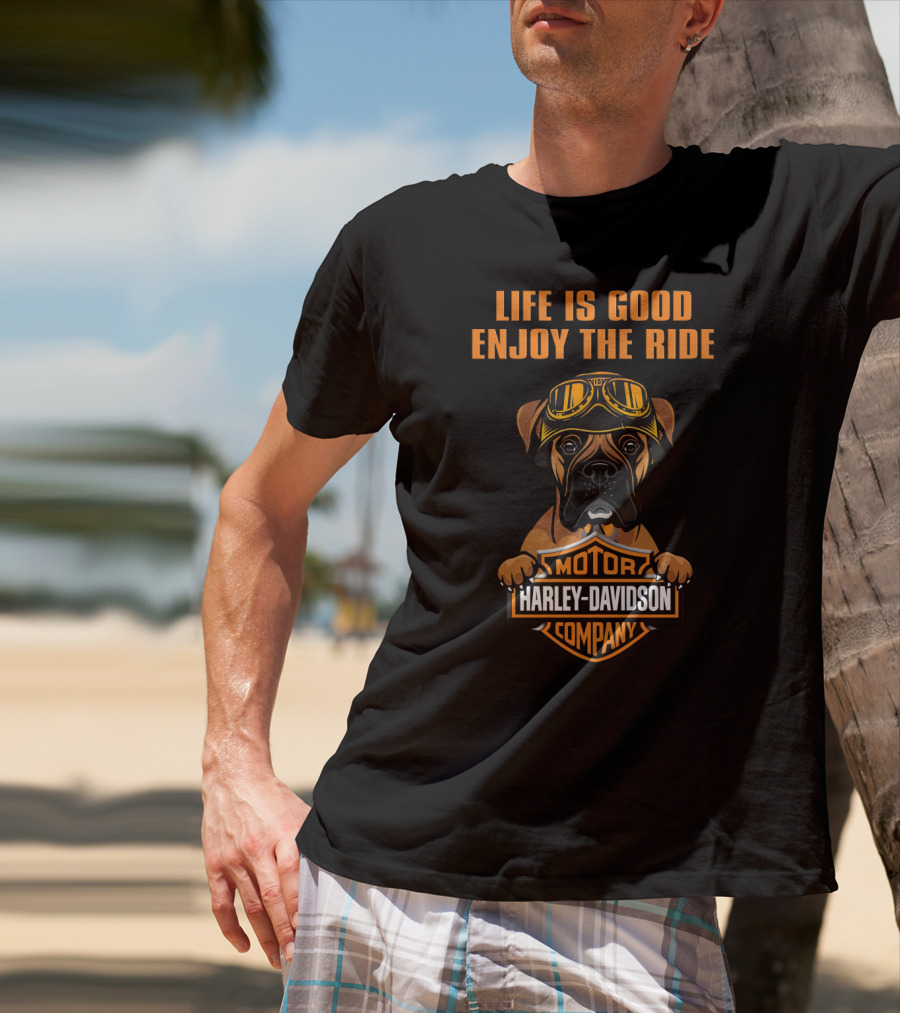 Life Is Good Enjoy The Ride Harley Davidson Motor Company Boxer T-Shirt