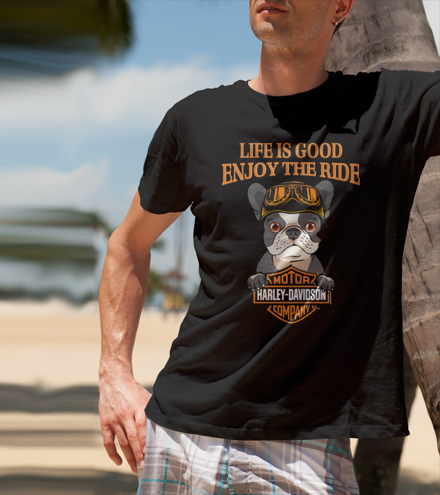 Life Is Good Enjoy The Ride French Bulldog Harley Davidson Motor Company T-Shirt