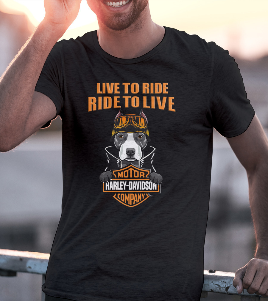 Live To Ride Ride To Live Harley Davidson Motor Company Pitbull T-Shirt