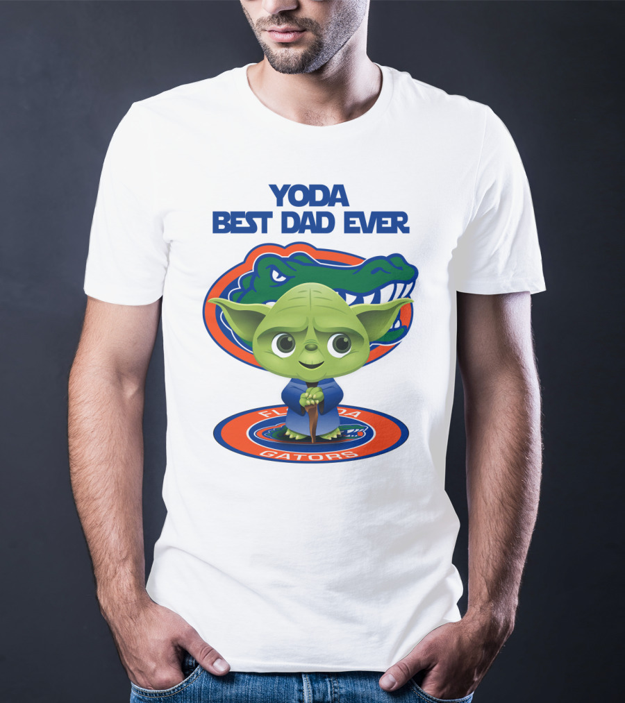 Yoda Best Dad Ever Florida Gators T-Shirt