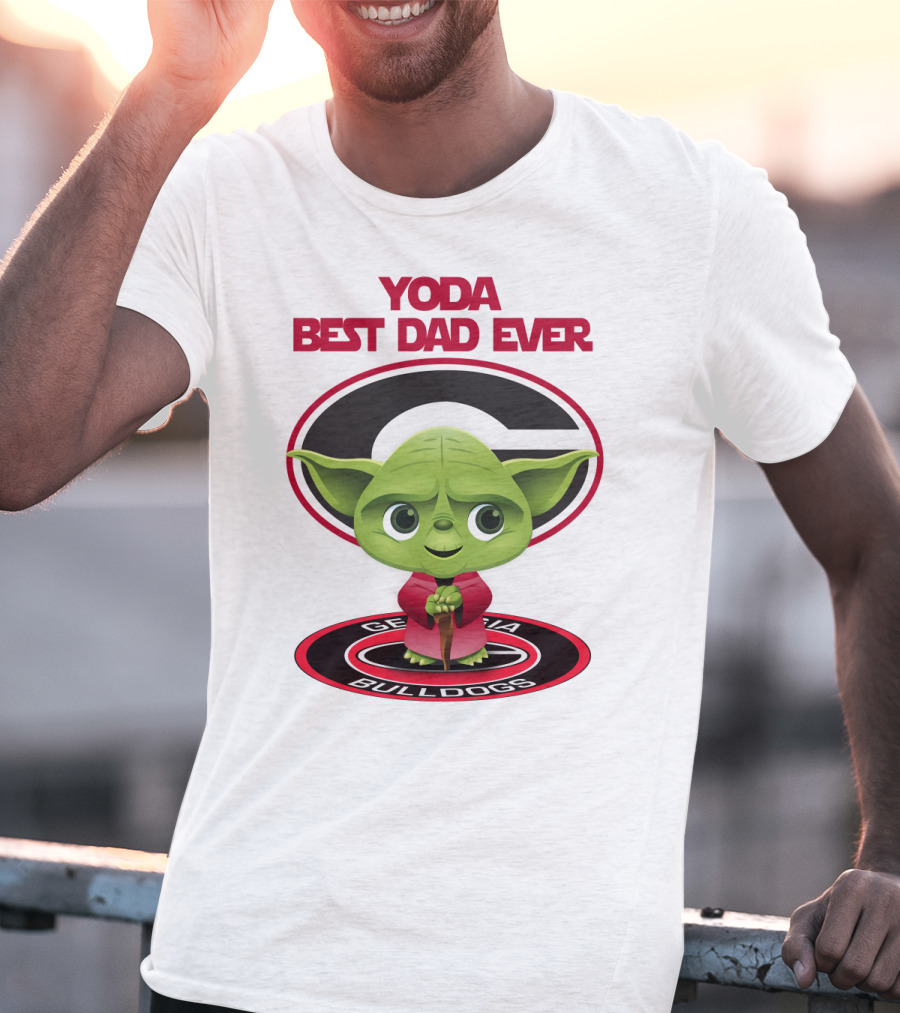 Yoda Best Dad Ever Georgia Bulldogs T-Shirt