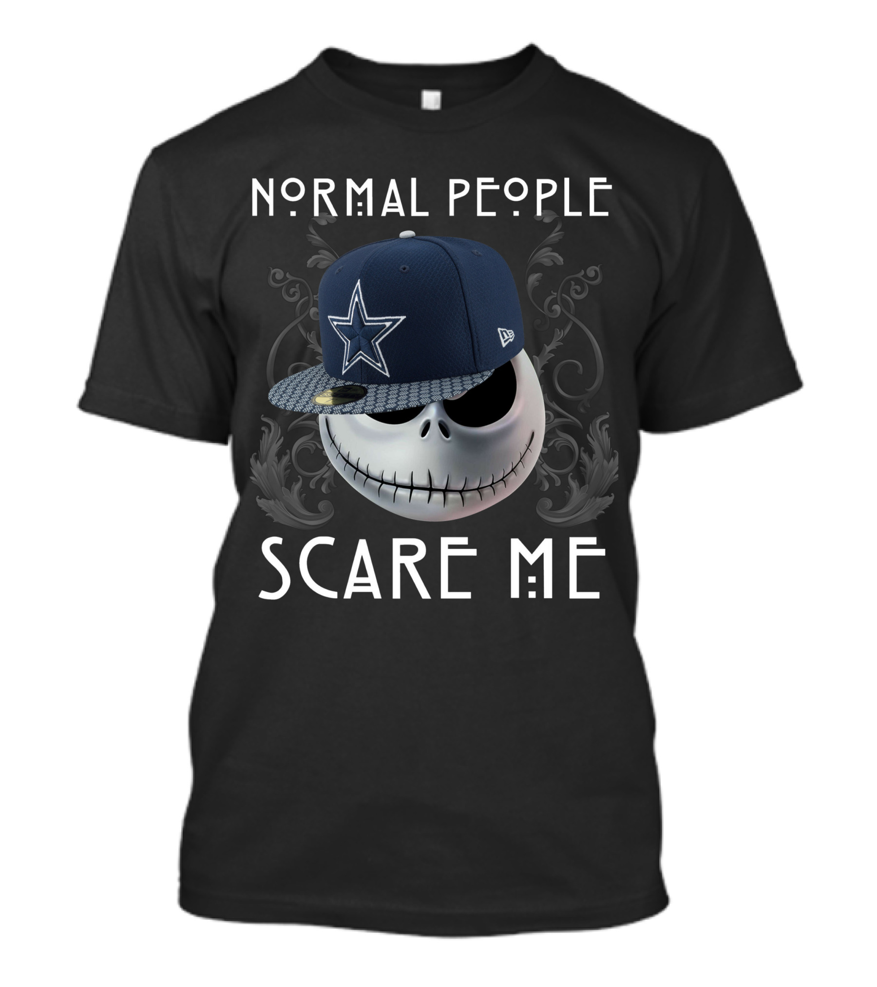Normal People Scare Me Jack Cowboys T-Shirt