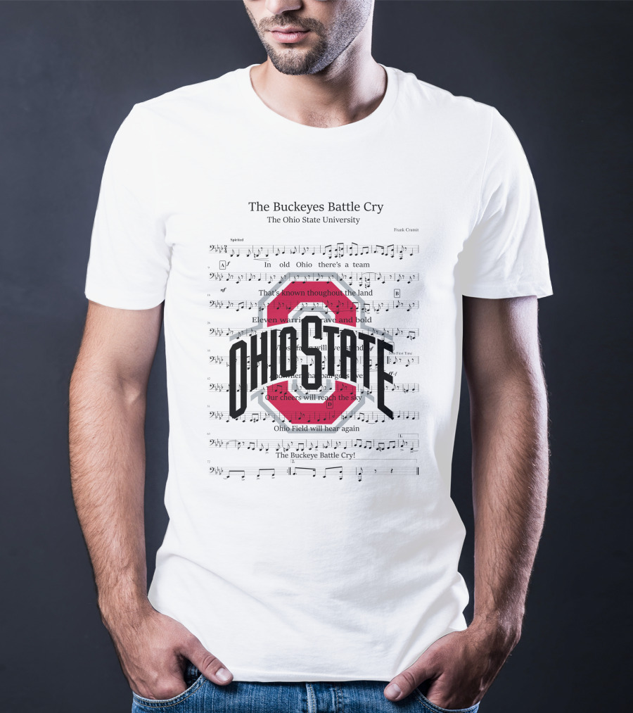 The Buckeyes Battle Cry Ohio State University Sheet Music T-Shirt