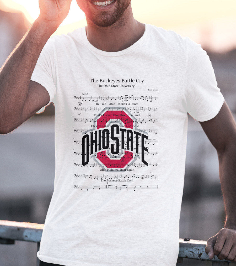 The Buckeyes Battle Cry Ohio State University Sheet Music T-Shirt