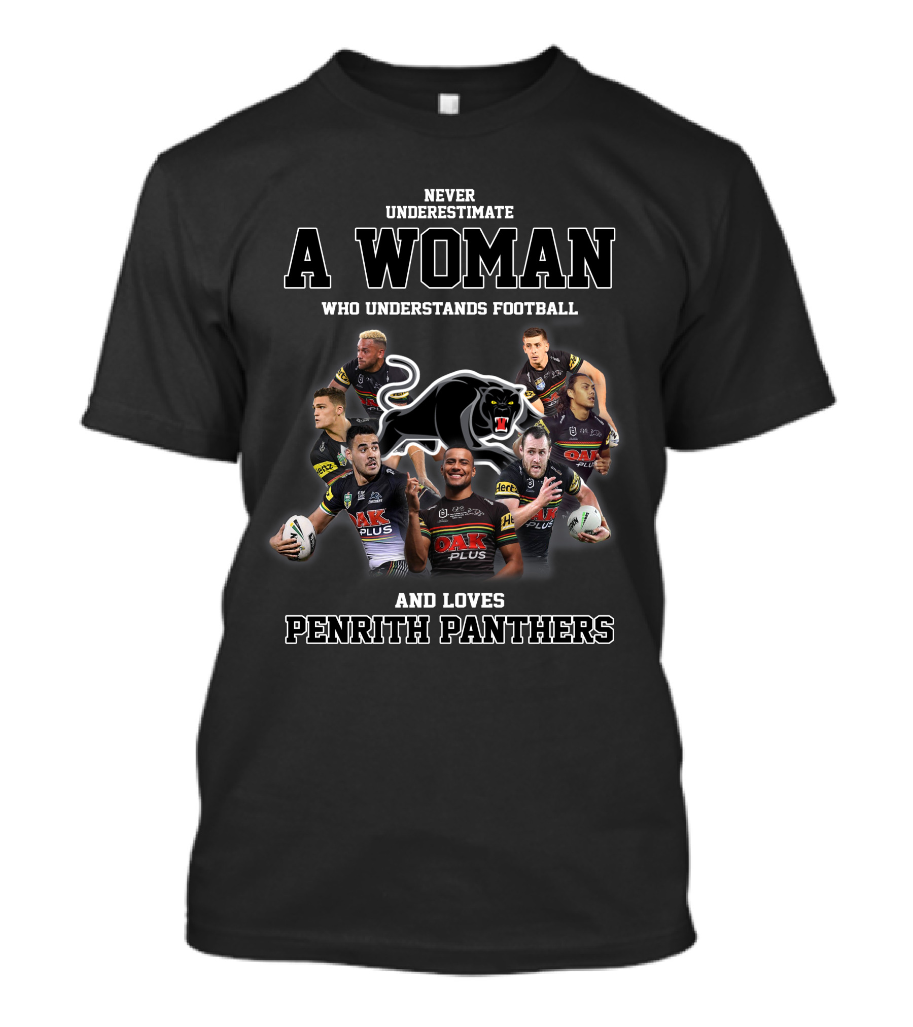 Never Underestimate A Woman Who Understands Football And Loves Penrith Panthers T-Shirt