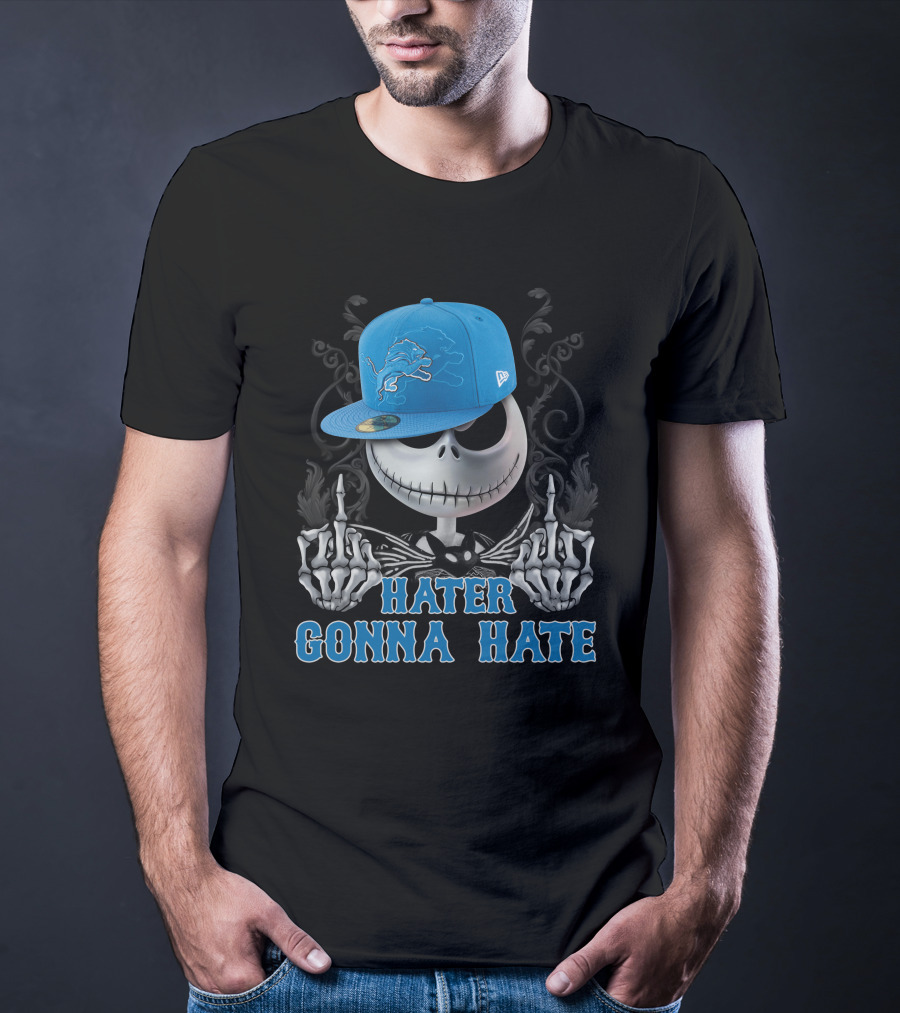 Detroit Lions Hater Gonna Hate Skull With Hat T-Shirt